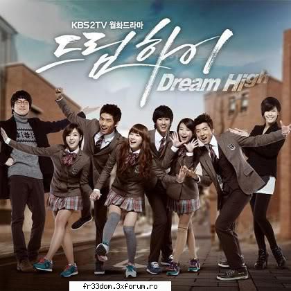 Dream High. - Episodes: 16 Broadcast network: KBS2 Broadcast - Seriale